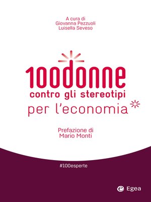 cover image of 100 donne contro gli stereotipi per l'economia